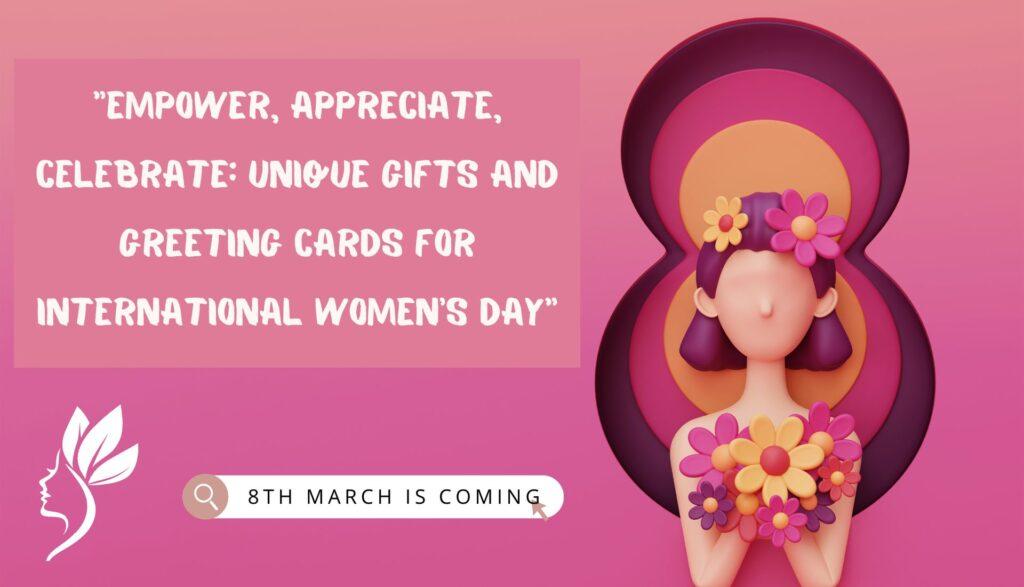 Greeting Cards for International Women’s Day
